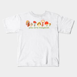 You are magical Kids T-Shirt